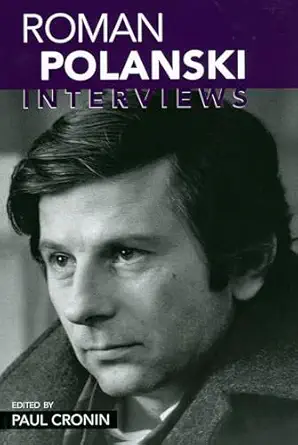 roman polanski interviews 1st edition paul cronin 1578068002, 978-1578068005