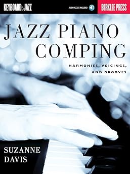 jazz piano comping harmonies voicings and grooves 1st edition suzanne davis 0876391250, 978-0876391259