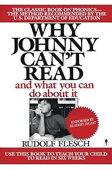 why johnny cant read and what you can do about it 1st edition rudolf flesch 0060913401, 978-0060913403