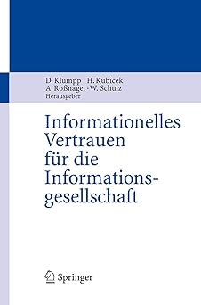 informationelles vertrauen fa 1/4r die informationsgesellschaft 1st edition dieter klumpp ,herbert kubicek
