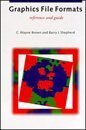 graphics file formats 1st edition c wayne brown 1884777007, 978-1884777004