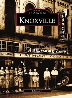 knoxville 1st edition ed hooper 0738515574, 978-0738515571