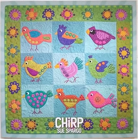 sue spargo quilt book chirp 1st edition sue spargo 0999390244