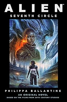 alien seventh circle 1st edition phillippa ballantine ,clara carija 1803366974, 978-1803366975