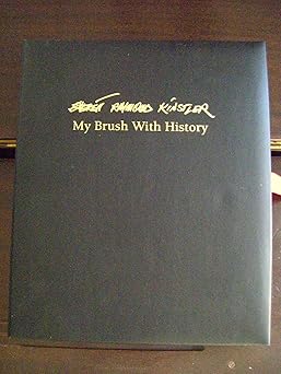 everett raymond kinstler my brush with history 1st edition everett raymond kinstler 1929834608, 978-1929834600