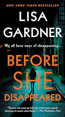 before she disappeared a novel 1st edition lisa gardner 1524745065, 978-1524745066