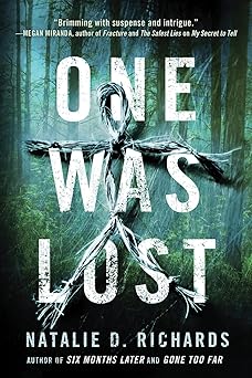 one was lost 1st edition natalie d richards 1492615749, 978-1492615743