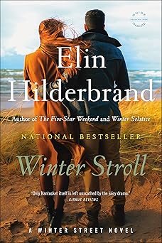 winter stroll 1st edition elin hilderbrand 0316564567, 978-0316564564