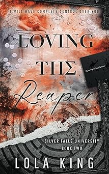 loving the reaper a dark romance 1st edition lola king 1916837166, 978-1916837164