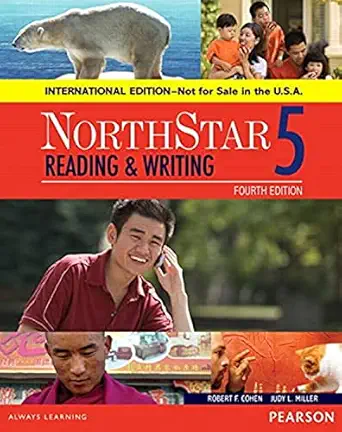 northstar reading and writing 5 sb 1st edition robert cohen ,judith miller 0134049780, 978-0134049786
