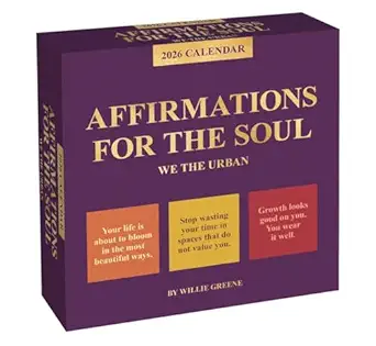 we the urban 2026 day to day calendar affirmations for the soul 1st edition willie greene 1524897566,