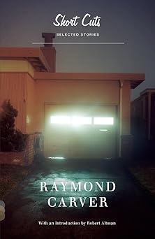 short cuts selected stories 1st edition raymond carver ,robert altman 0679748644, 978-0679748649