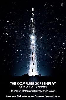 interstellar the complete screenplay with selected storyboards 1st edition christopher nolan ,jonathan nolan