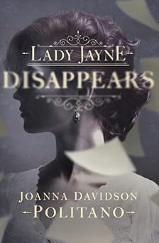 lady jayne disappears 1st edition joanna davidson politano 0800728750, 978-0800728755