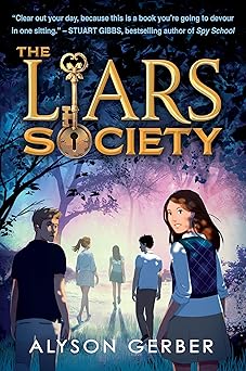 the liars society 1st edition alyson gerber 1338859218, 978-1338859218