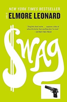 swag a novel 1st edition elmore leonard 0062227866, 978-0062227867
