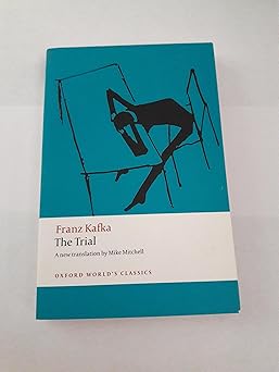 the trial 1st edition franz kafka ,mike mitchell ,ritchie robertson 0199238294, 978-0199238293