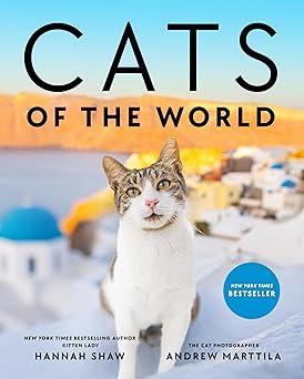 cats of the world 1st edition hannah shaw ,andrew marttila 0593183118, 978-0593183113