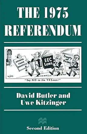 the 1975 referendum 1st edition david butler ,uwe kitzinger 0333662903, 978-0333662908