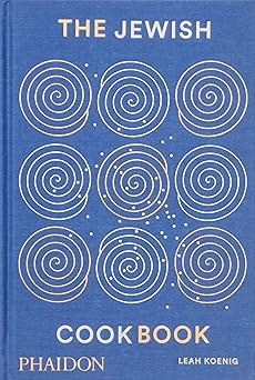 the jewish cookbook 1st edition leah koenig ,julia turshen 0714879339, 978-0714879338
