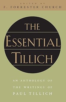 the essential tillich 1st edition paul tillich ,f forrester church 0226803430, 978-0226803432