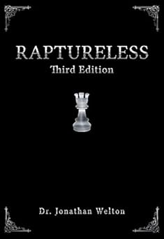 raptureless 1st edition jonathan welton 0990575233, 978-0990575238