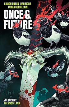 once and future vol 5 1st edition kieron gillen ,dan mora 1684158621, 978-1684158621