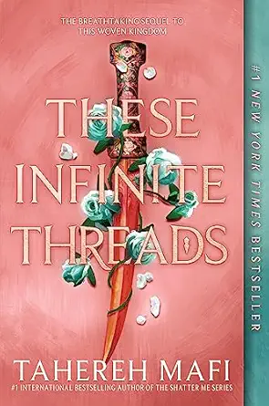 these infinite threads 1st edition tahereh mafi 0062972480, 978-0062972484