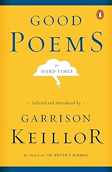 good poems for hard times 1st edition garrison keillor 0143037676, 978-0143037675