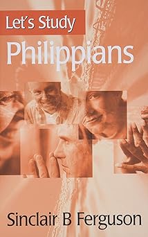 lets study philippians 1st edition sinclair b ferguson 0851517145, 978-0851517148