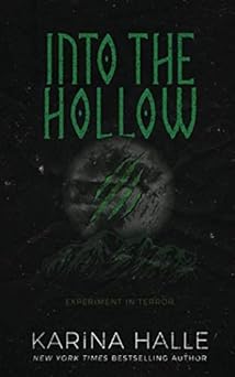 into the hollow 1st edition karina halle 1484069684, 978-1484069684