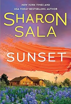 sunset 1st edition sharon sala 1464222800, 978-1464222801