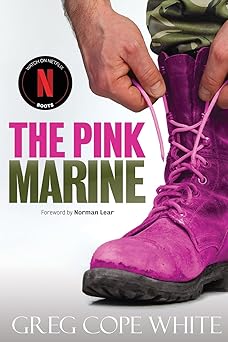 the pink marine 1st edition greg cope white ,norman lear 0997285710, 978-0997285710