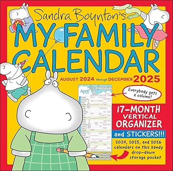 sandra boyntons my family calendar 17 month 2024 2025 family wall calendar 1st edition sandra boynton