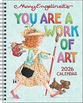 mary engelbreits you are a work of art 2026 monthly/weekly planner calendar 1st edition mary engelbreit