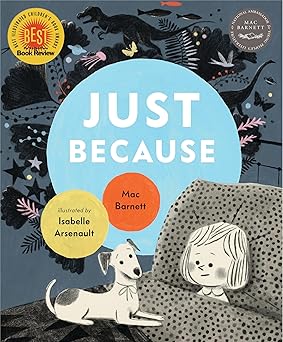 just because 1st edition mac barnett ,isabelle arsenault 0763696803, 978-0763696801