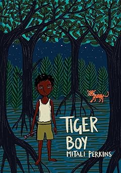 tiger boy 1st edition mitali perkins 1580896618, 978-1580896610