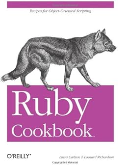 ruby cookbook 1st edition lucas carlson ,leonard richardson 0596523696, 978-0596523695
