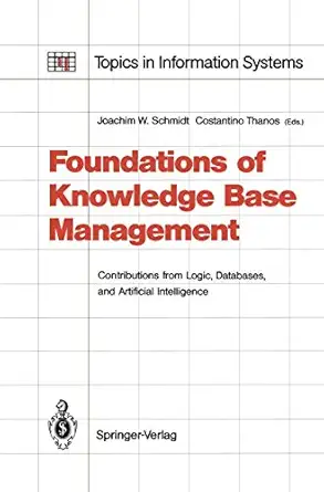foundations of knowledge base management contributions from logic databases and artificial intelligence