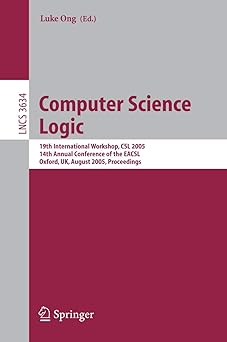 computer science logic 19th international workshop csl 2005 14th annual conference of the eacsl oxford uk