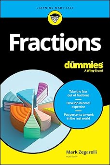 fractions for dummies 1st edition mark zegarelli 1394296878, 978-1394296873