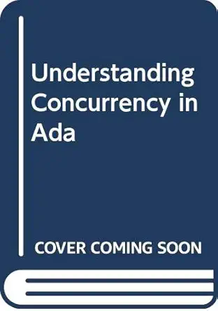 understanding concurrency in ada 1st edition ken shumate 0070572992, 978-0070572997