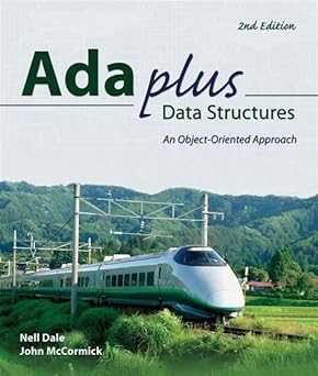 ada plus data structures an object oriented approach 1st edition nell dale ,john w mccormick 0763737941,