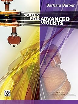 scales for advanced violists 1st edition barbara barber ,alfred publishing 0757941699, 978-0757941696
