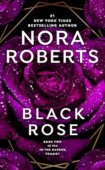 black rose 1st edition nora roberts 0515138657, 978-0515138658