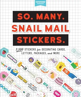 so many snail mail stickers 2 500 stickers for decorating cards letters packages and more 1st edition