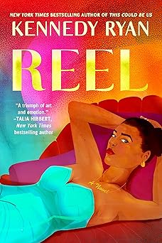 reel 1st edition kennedy ryan 153876962x, 978-1538769621