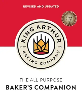 the king arthur baking companys all purpose bakers companion 1st edition king arthur baking company