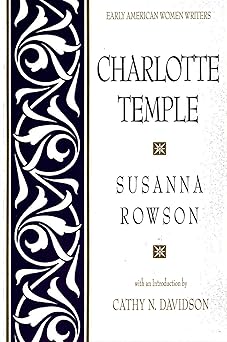 charlotte temple 1st edition susanna rowson ,cathy n davidson 0195042387, 978-0195042382