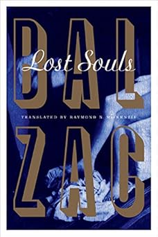lost souls 1st edition honora c de balzac ,raymond n mackenzie 1517905443, 978-1517905446